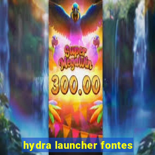 hydra launcher fontes